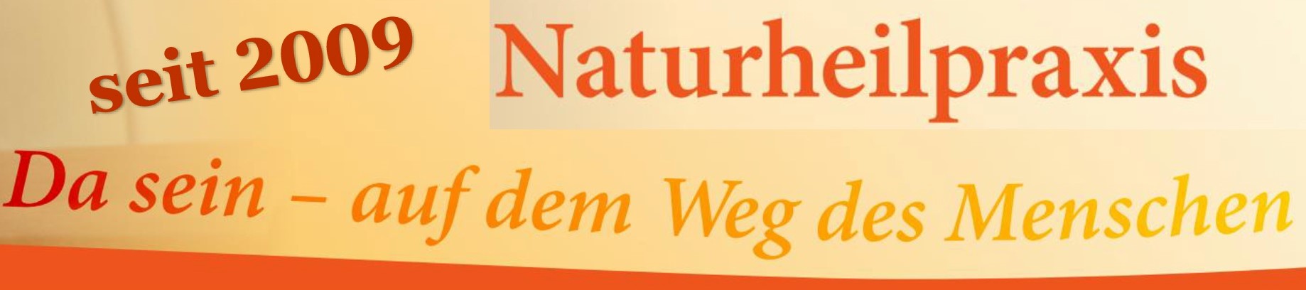 Naturheilpraxis seit 2009